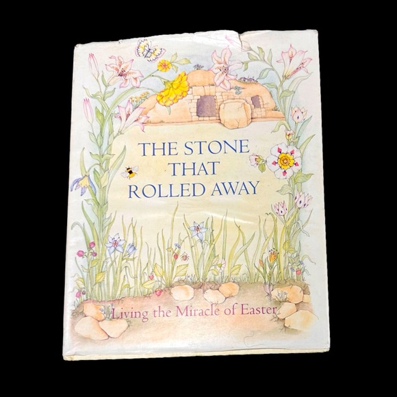 1993 Vintage The Stone That Rolled Away Living the Miracle of Easter Hardcover - Picture 1 of 5